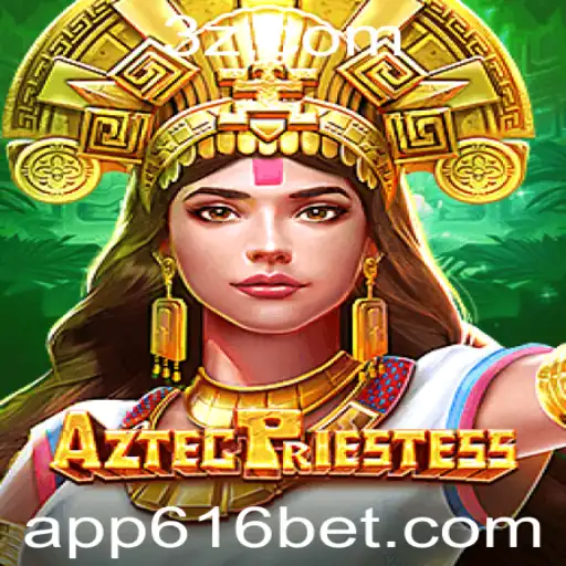616 bet APP - Explorando o Universo de AztecPriestess: O Jogo que Veio para Ficar