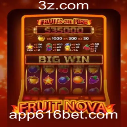 Descubra o Mundo de FruitNova no 616 Bet APP