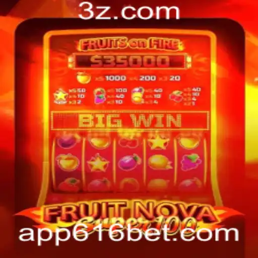616 bet APP - Descubra o Mundo Vibrante de FruitNovaSuper100 no 616 Bet APP
