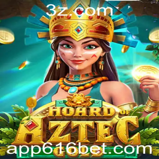 616 bet APP - Descubra a Emoção do Jogo HoardofAztecgold com 616 Bet APP