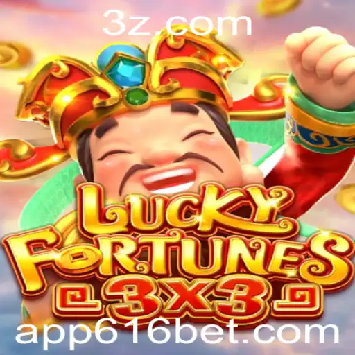 Descubra o Empolgante Mundo do LUCKYFORTUNES3x3 no 616 bet APP
