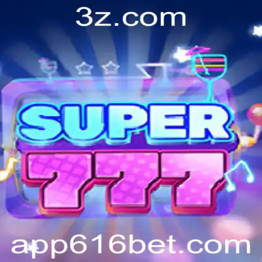 616 bet APP - Explorando o Fascinante Mundo do Super777 e o 616 Bet APP